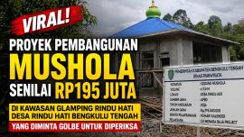 GOLBE Minta APH Periksa Proyek Mushola Rp195 Juta di Glamping Rindu Hati Bengkulu Tengah, jannonews.com